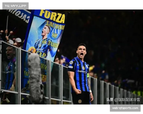 劳塔罗状态火热连场高光近四轮联赛狂轰七球领衔意甲射手榜